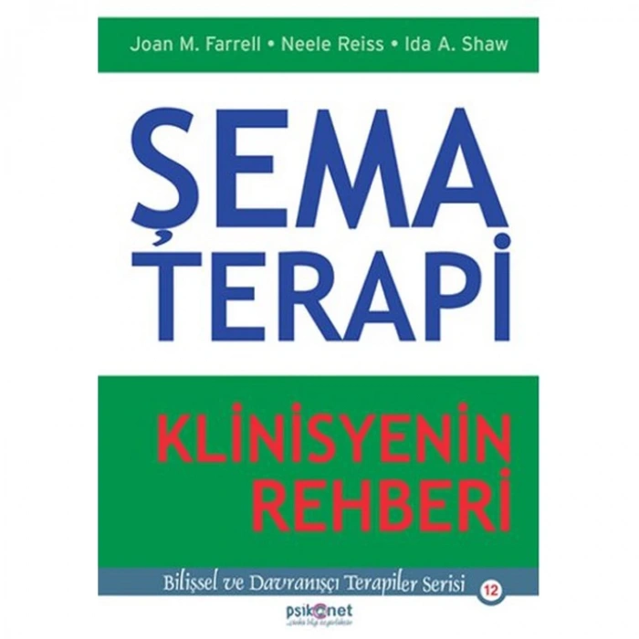 ŞEMA TERAPİ KLİNİSYENİN REHBERİ