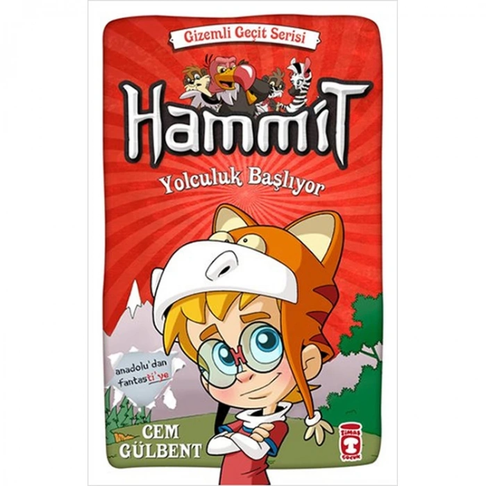 HAMMİT YOLCULUK BAŞLIYOR - GİZEMLİ GEÇİT SERİSİ