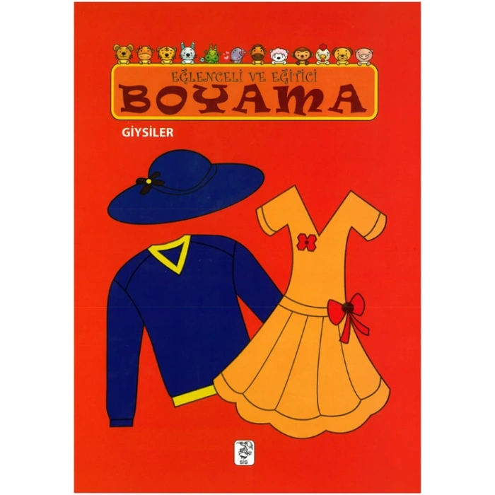 EĞLENCELİ VE EĞİTİCİ BOYAMA KİTABI - GİYSİLER
