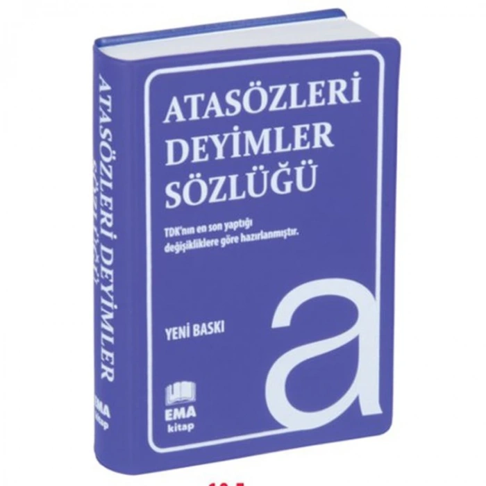 EMA ATASÖZLERİ VE DEYİMLER SÖZLÜĞÜ