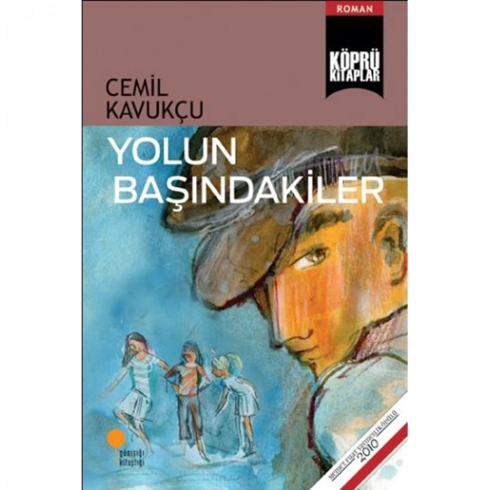 KÖPRÜ KİTAPLAR 15 YOLUN BAŞİNDAKİLER