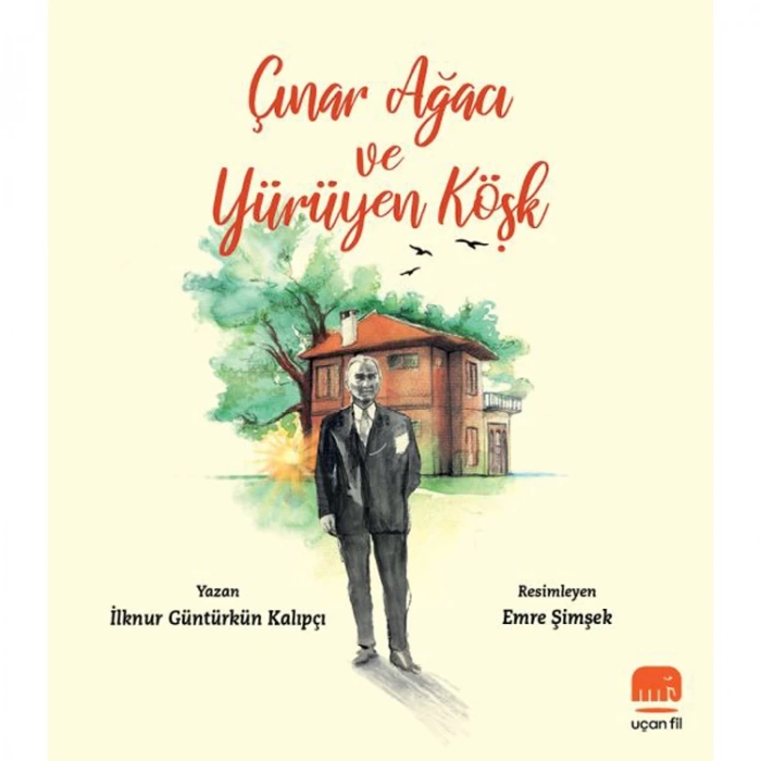 ÇINAR AĞACI VE YÜRÜYEN KÖŞK