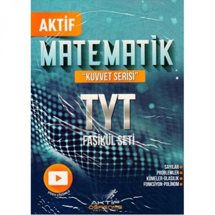 AKTİF TYT MATEMATİK KUVVET SERİSİ FASİKÜL SETİ