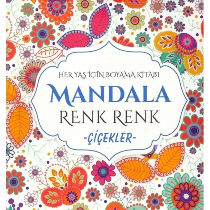 MANDALA RENK RENK ÇİÇEKLER