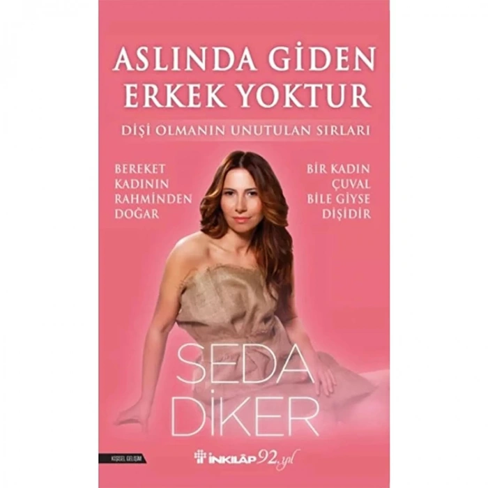 ASLINDA GİDEN ERKEK YOKTUR