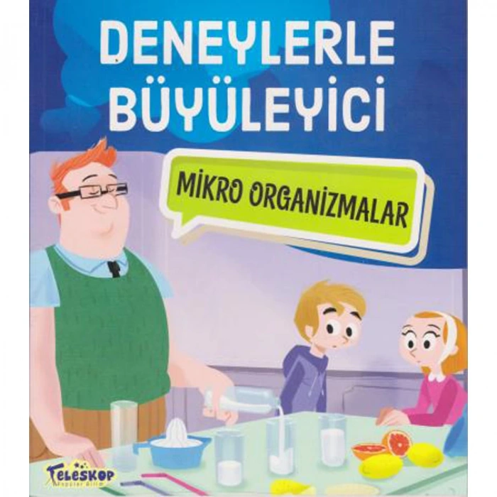 DENEYLERLE BÜYÜLEYİCİ MİKRO ORGANİZMALAR