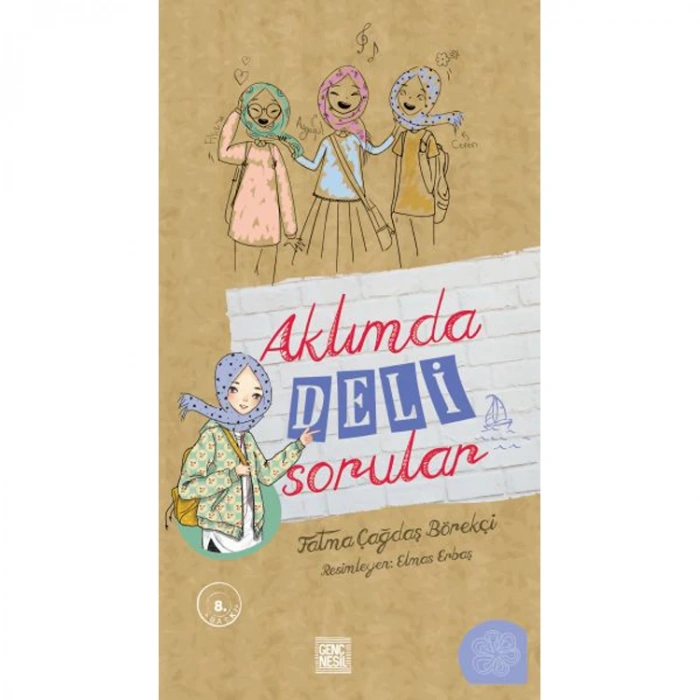 AKLIMDA DELİ SORULAR