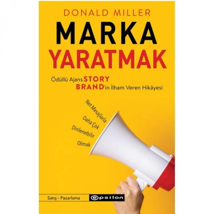 MARKA YARATMAK - ÖDÜLLÜ AJANS STORY BRANDİN İLHAM VEREN HİKAYESİ