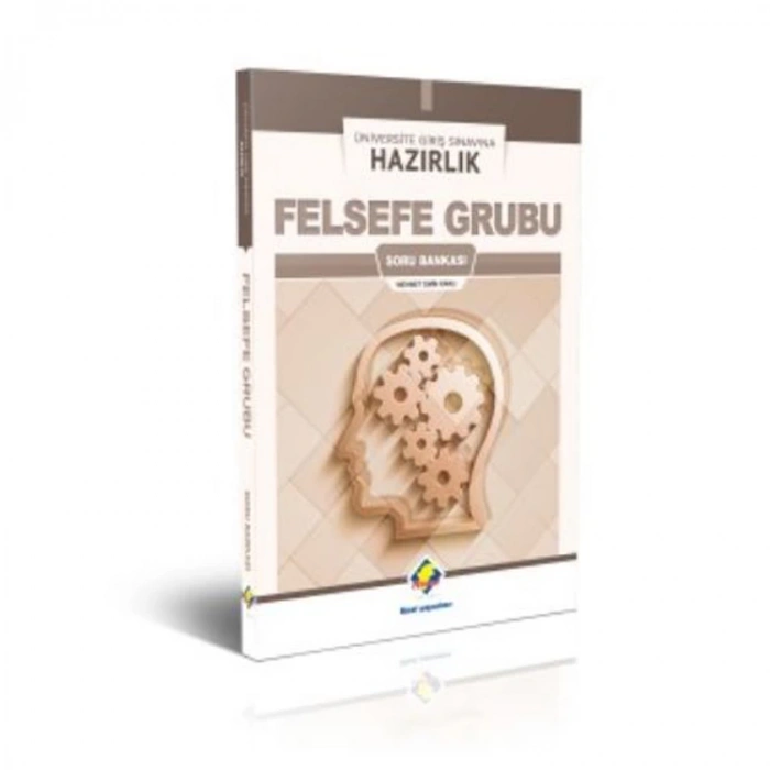 FİNAL ÜNİVERSTEYE HAZIRLIK FELSEFE GRUBU SORU BANKASI