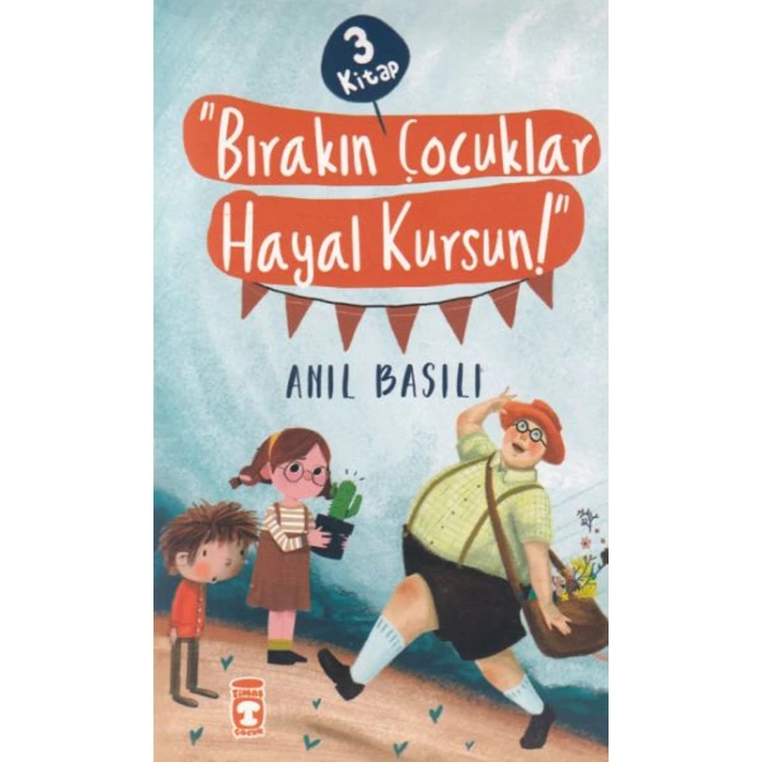 BIRAKIN ÇOCUKLAR HAYAL KURSUN ! SETİ  3 KİTAP
