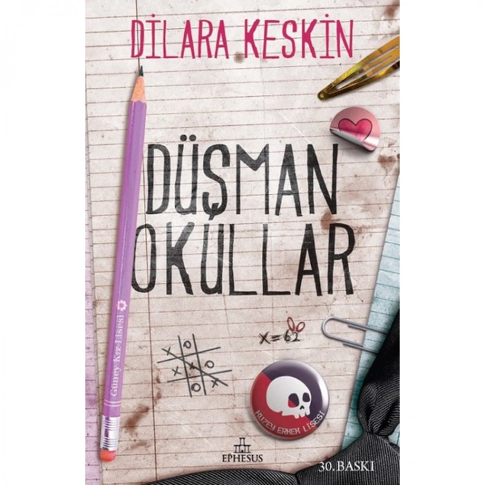 DÜŞMAN OKULLAR
