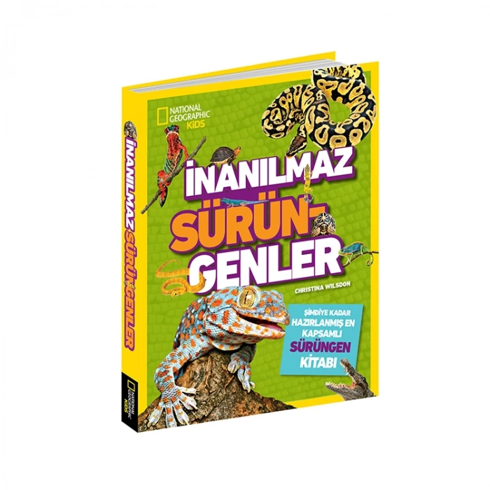 NATIONAL GEOGRAPHIC KIDS - İNANILMAZ SÜRÜNGENLER ANSİKLOPEDİSİ