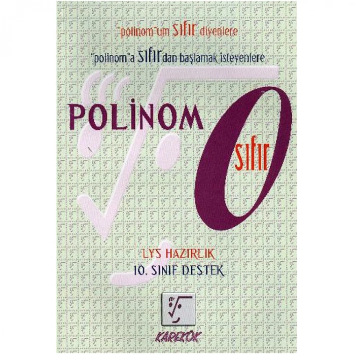 KAREKÖK POLİNOM SIFIR