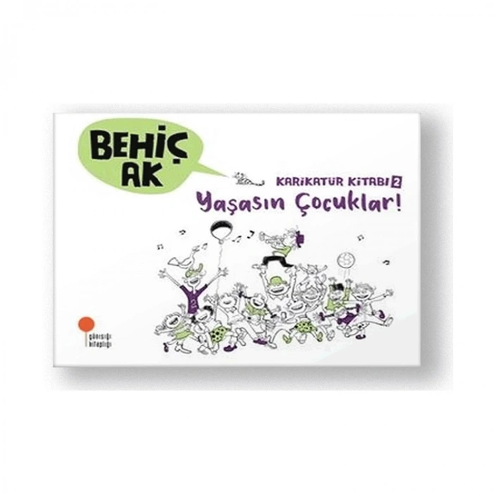 KARİKATÜR KİTABI 2- YAŞASIN ÇOCUKLAR