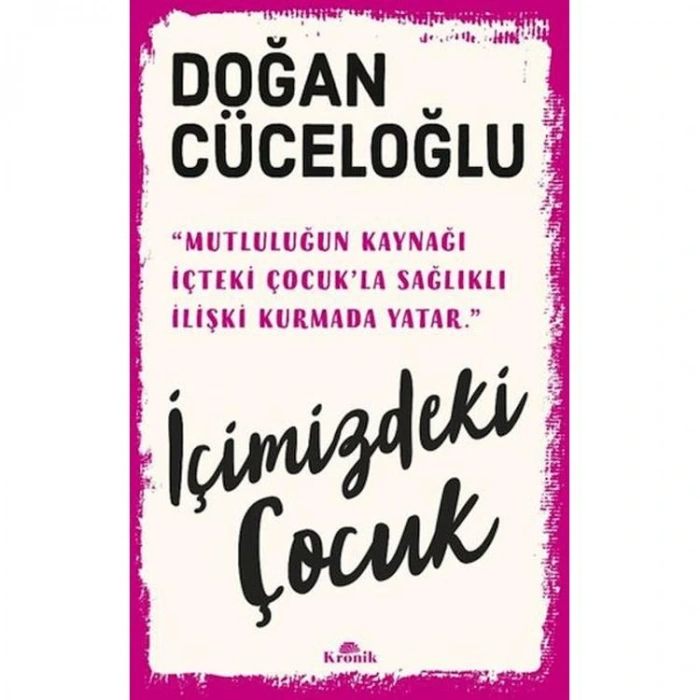 İÇİMİZDEKİ ÇOCUK
