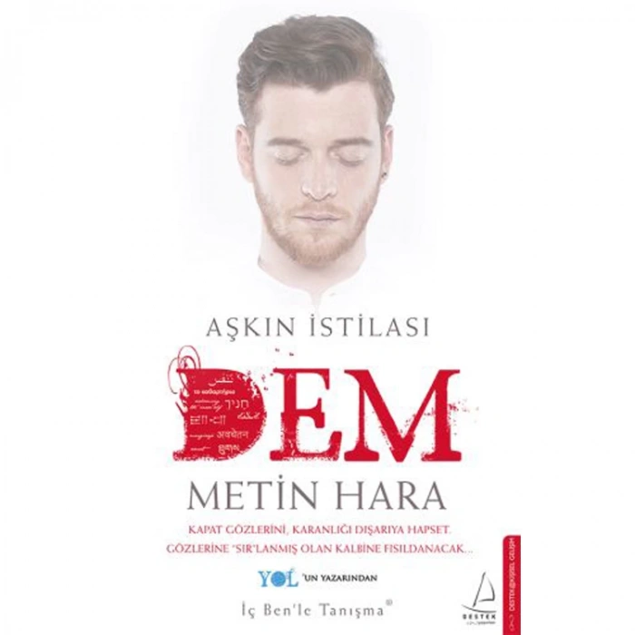 AŞKIN İSTİLASI DEM