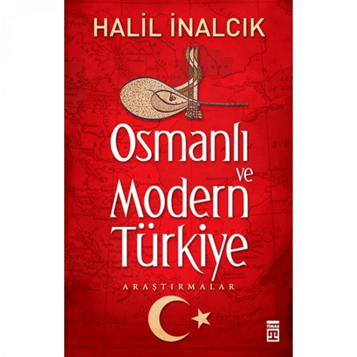 OSMANLI VE MODERN TÜRKİYE