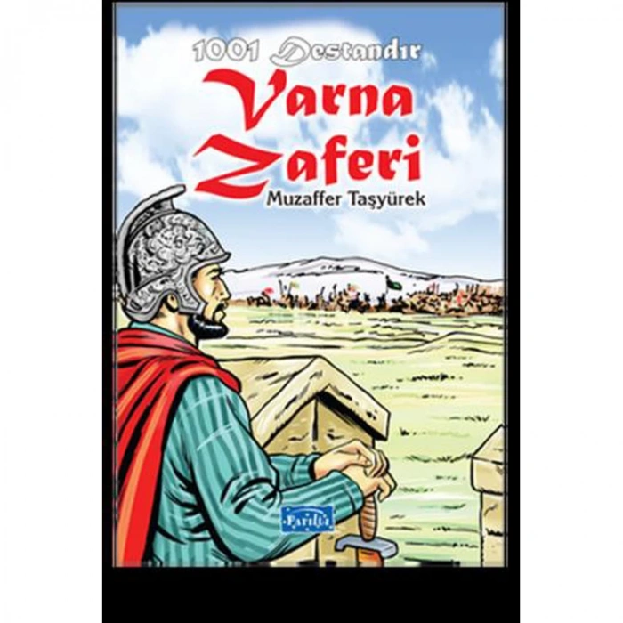 1001 DESTANDIR : VARNA ZAFERİ