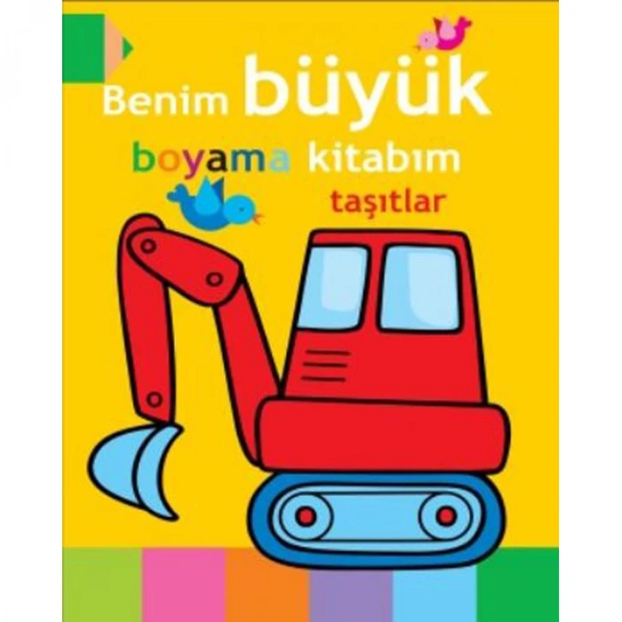 BENİM BÜYÜK BOYAMA KİTABIM TAŞITLAR