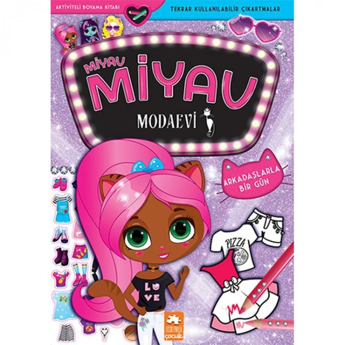 EKSİK PARÇA MİYAV MİYAV MODAEVİ ARKADAŞLARLA BİR GÜN- AKTİVİTELİ BOYAMA KİTABI