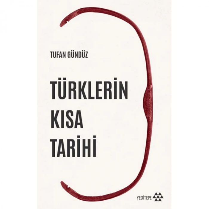 TÜRKLERİN KISA TARİHİ