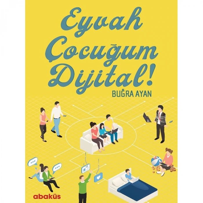 EYVAH ÇOCUĞUM DİJİTAL