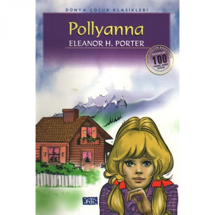 POLLYANNA (100 TEMEL ESER-İLKÖĞRETİM)
