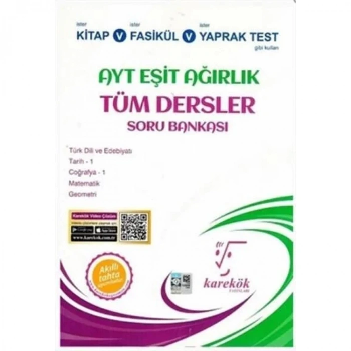 KAREKÖK AYT EŞİT AĞIRLIK TÜM DERSLER SORU BANKASI