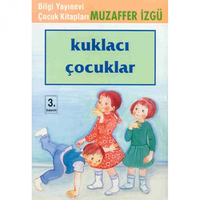 KUKLACI ÇOCUKLAR