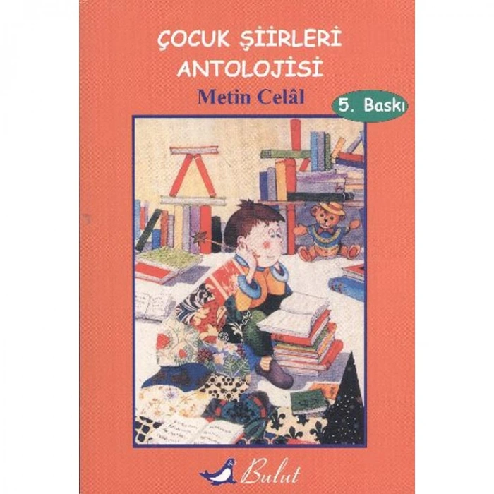 ÇOCUK ŞİİRLERİ ANTOLOJİSİ
