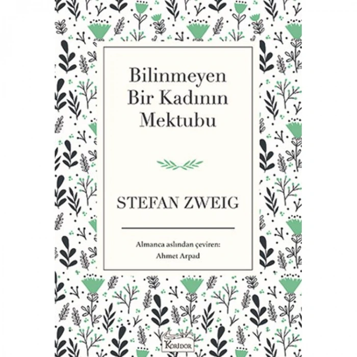 BİLİNMEYEN BİR KADININ MEKTUBU - BEZ CİLT