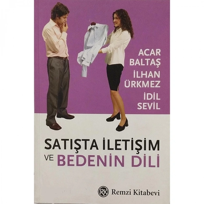 SATIŞTA İLETİŞİM VE BEDENİN DİLİ