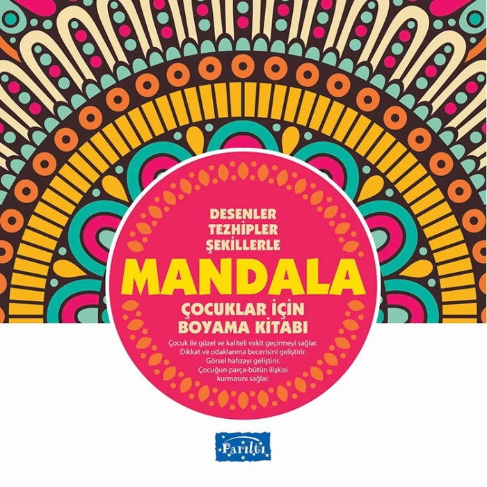 DESENLER TEZHİPLER ŞEKİLLERLE MANDALA PEMBE KİTAP ÇOCUKLAR İÇİN BOYAMA KİTABI