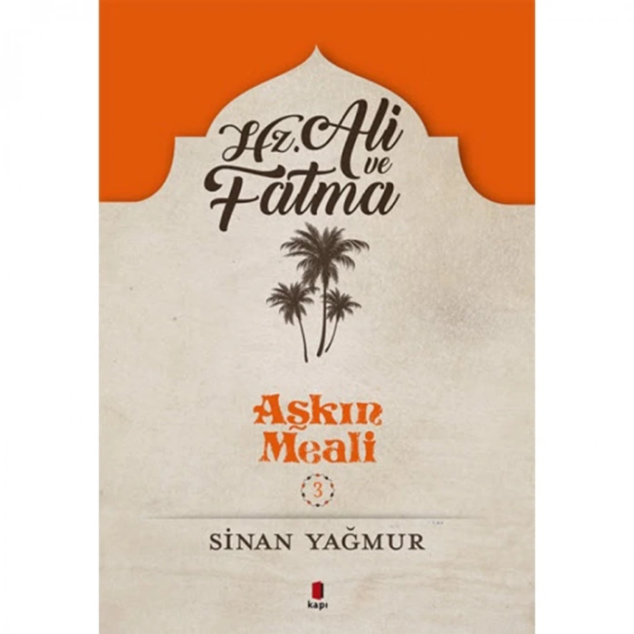 AŞKIN MEALİ 3  HZ.ALİ VE FATMA