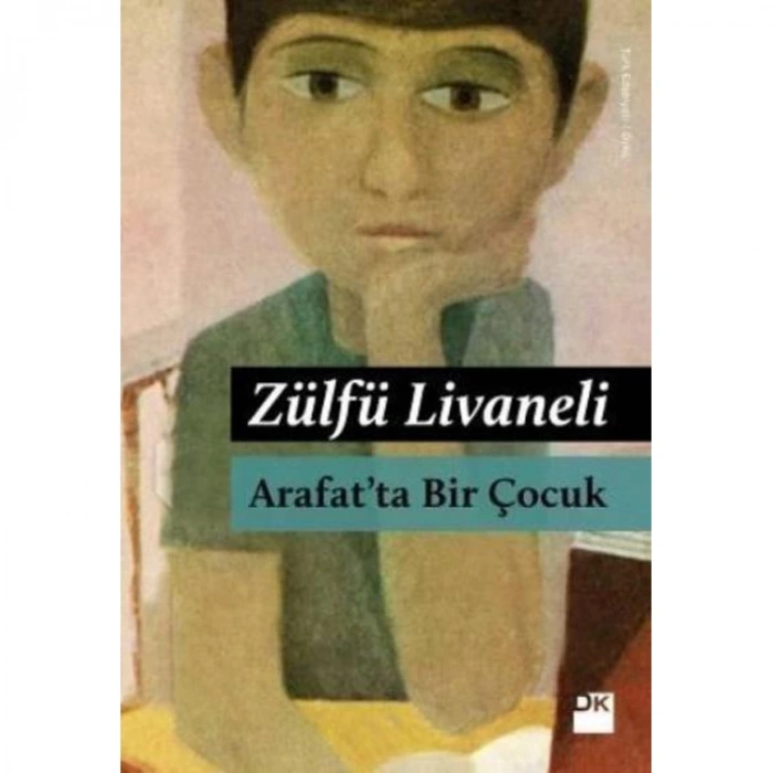 ARAFATTA BİR ÇOCUK