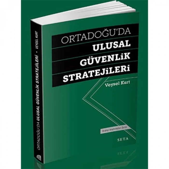 ORTADOĞU DA ULUSAL GÜVENLİK STRATEJİLERİ