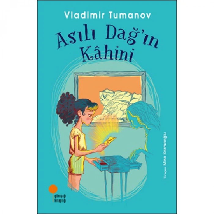 ASILI DAĞIN KAHİNİ