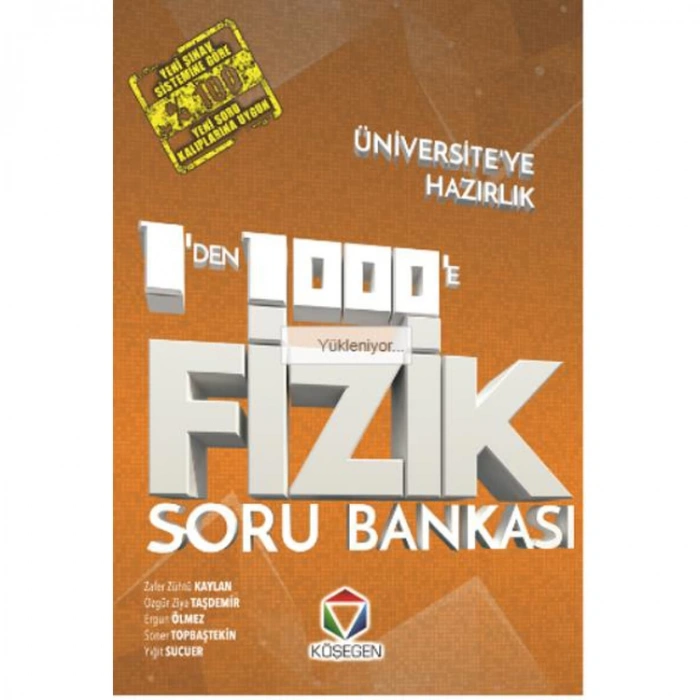 KÖŞEGEN 1DEN 1000E FİZİK SORU BANKASI