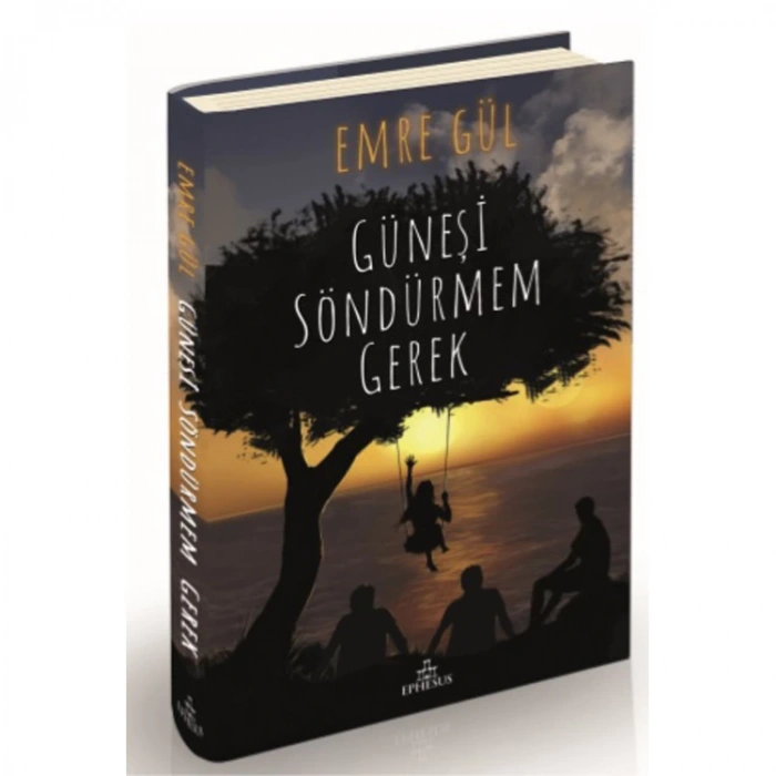 GÜNEŞİ SÖNDÜRMEM GEREK  CİLTLİ