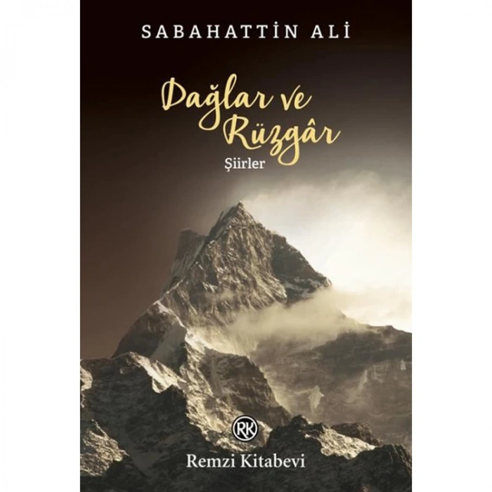 DAĞLAR VE RÜZGAR  - ŞİİRLER