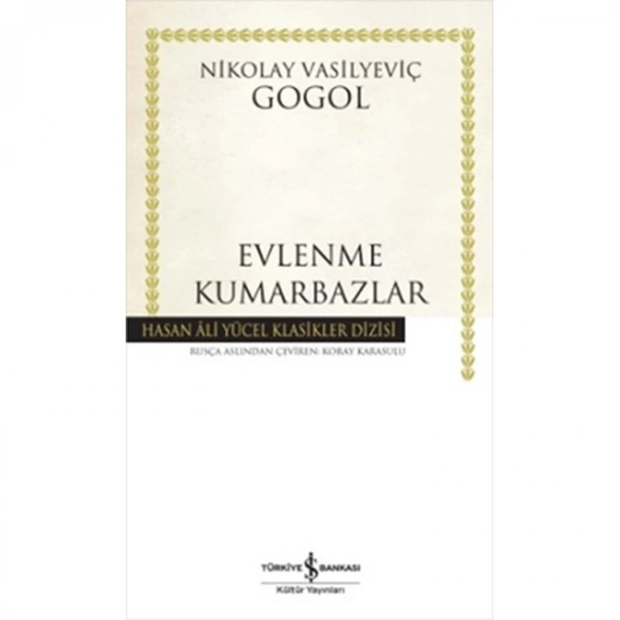 EVLENME KUMARBAZLAR - HASAN ALİ YÜCEL KLASİKLERİ