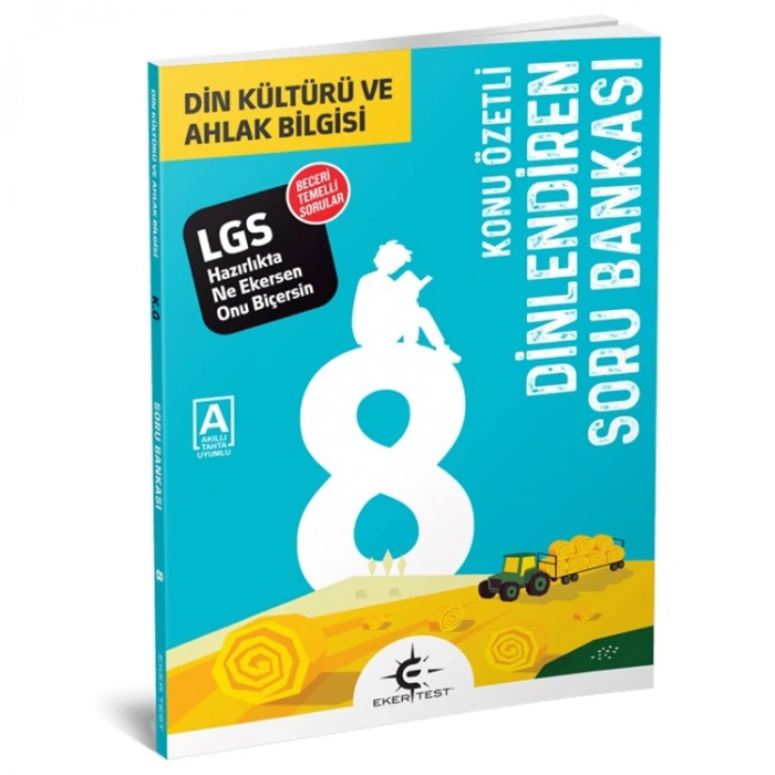 EKER TEST 8. SINIF DİN KÜLTÜRÜ VE AHLAK BİLGİSİ KONU ÖZETLİ SORU BANKASI DİNLENDİREN DEFTER
