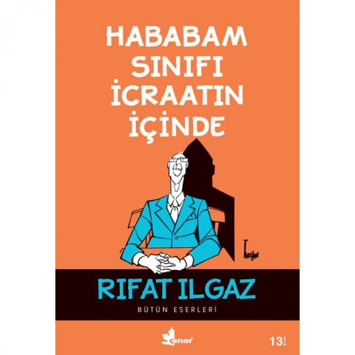 HABABAM SINIFI İCRAATIN İÇİNDE