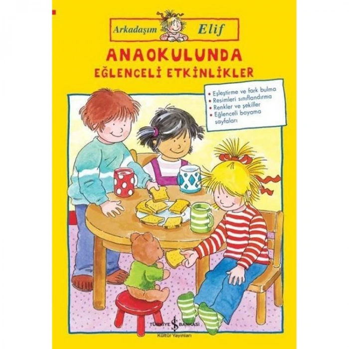 ANAOKULUNDA EĞLENCELİ ETKİNLİKLER - ARKADAŞIM ELİF