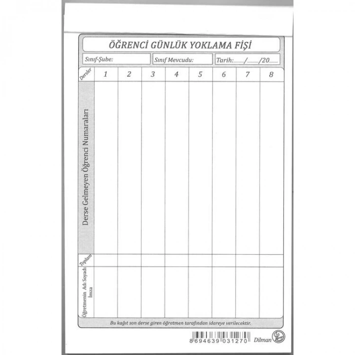 DİLMAN 8 DERSLİ ÖĞRENCİ GÜNLÜK YOKLAMALI  FİŞİ