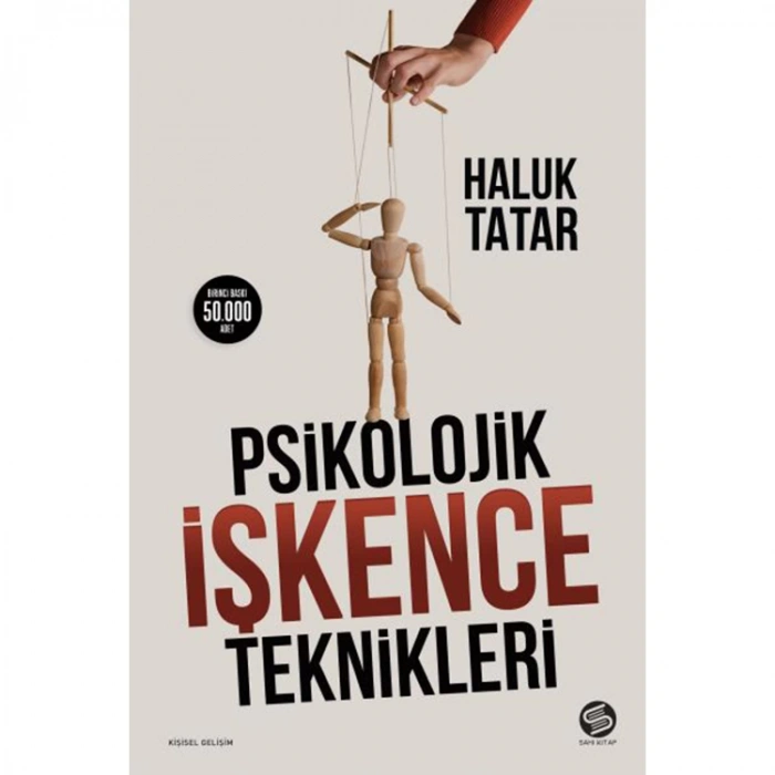PSİKOLOJİK İŞKENCE TEKNİKLERİ
