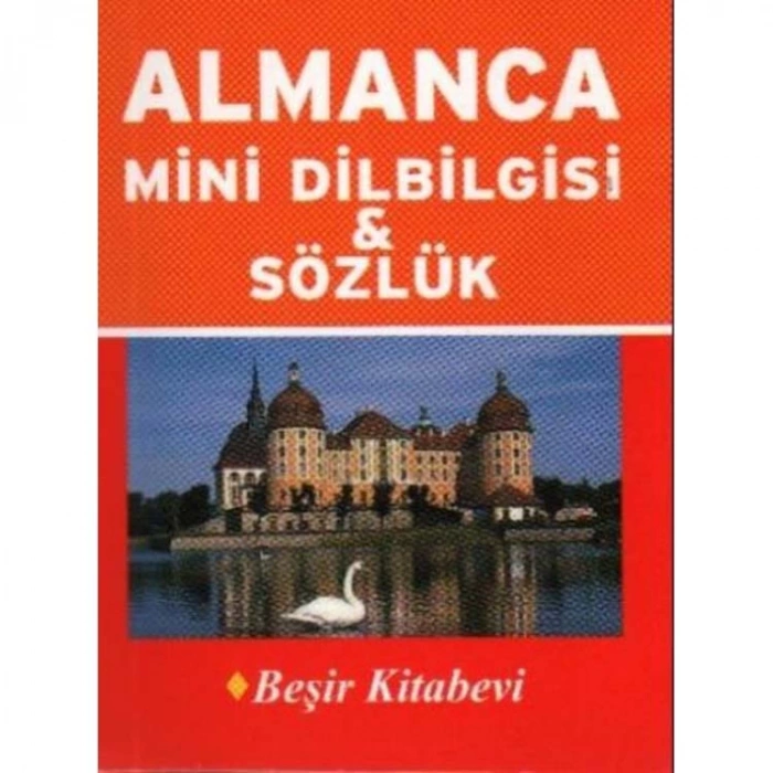 BEŞİR ALMANCA MİNİ DİLBİLGİSİ SÖZLÜK