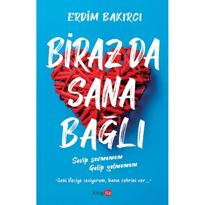 BİRAZ DA SANA BAĞLI