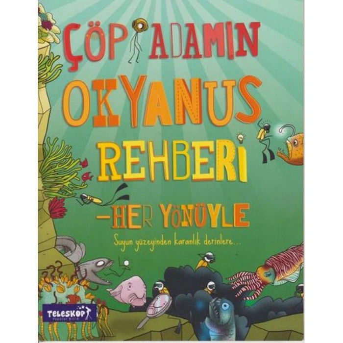 ÇÖP ADAMIN OKYANUS REHBERİ