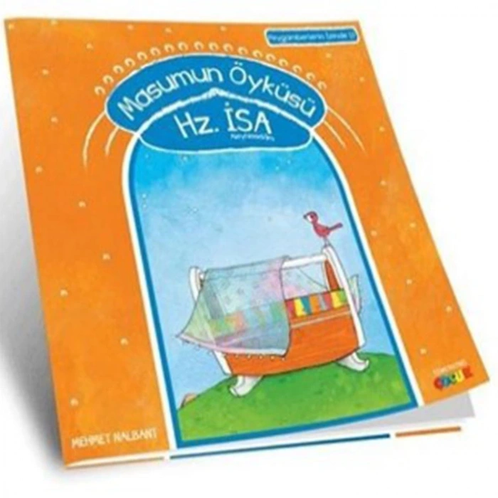 MASUMUN ÖYKÜSÜ - HZ. İSA (a.s) PEYGAMBERİN İZİNDE- 12